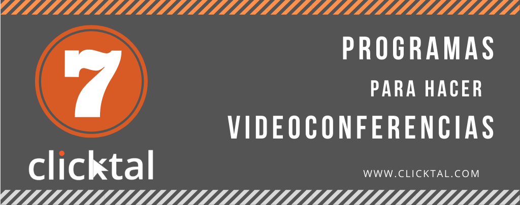 7 Programas para hacer videoconferencias